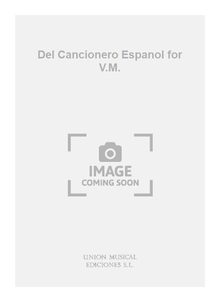 Defauce. Del Cancionero Espanol for V.M.